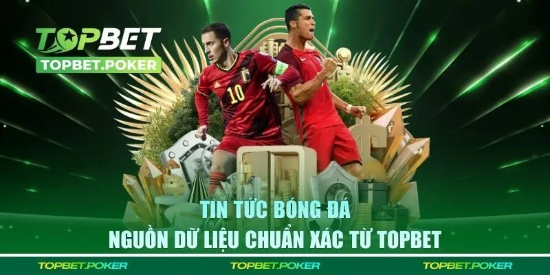Tin tức bóng đá
